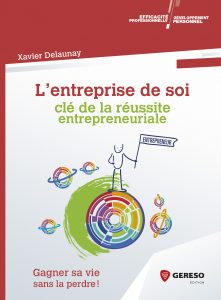 Développer son intelligence entrepreneuriale pour une transition entrepreneuriale durable